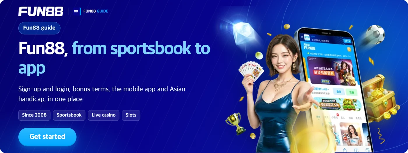Fun88 guide: from sportsbook to app